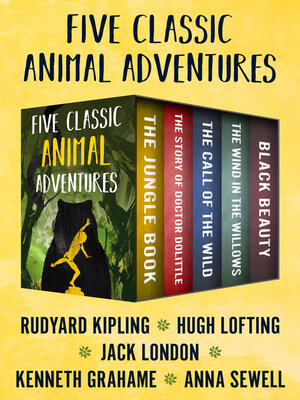 cover image of Five Classic Animal Adventures